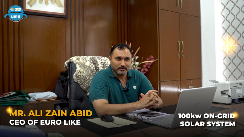 100 kW industrial solar system at Euro Like, Sialkot by Global Energy Solution.