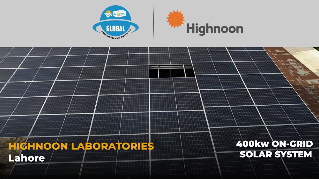 400 kW industrial solar system at Highnoon Laboratories, Lahore by Global Energy Solution.