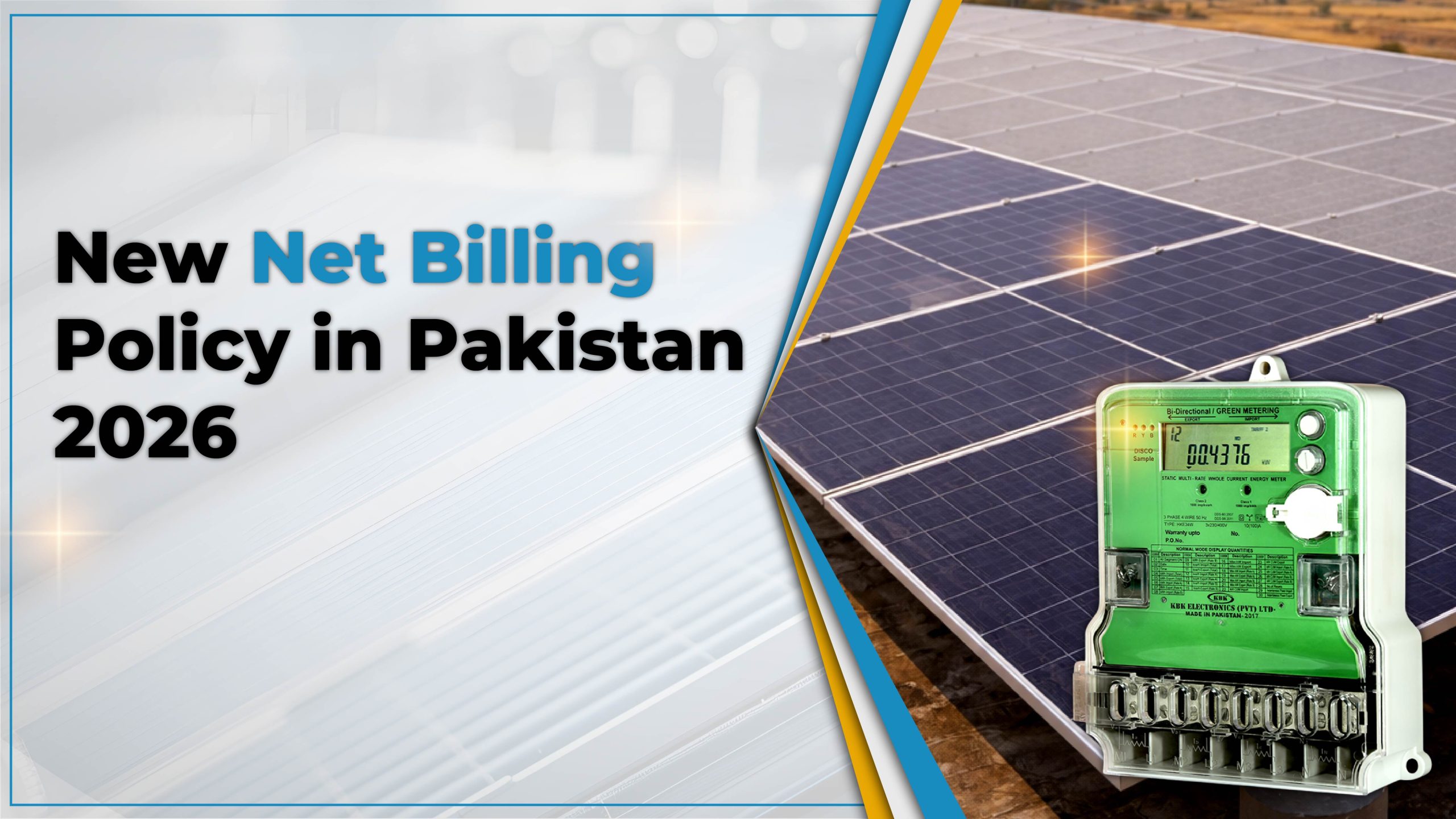 Pakistan net billing policy 2026 explained with solar panels system